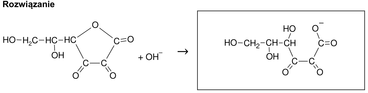 kwas dehydroaskorbinowy + OH- -> produkt z otwartym pierscieniem, grupa karboksylanowa -C(=O)-O-